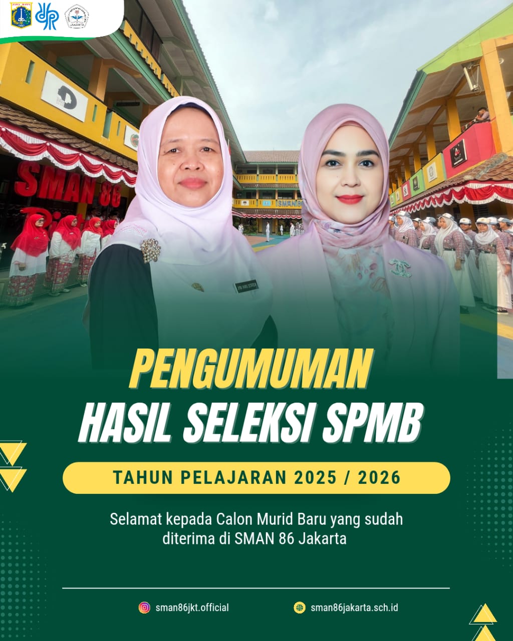 PENGUMUMAN CALON MURID BARU YANG DITERIMA DI SMA NEGERI 86 JAKARTA 2025/2026