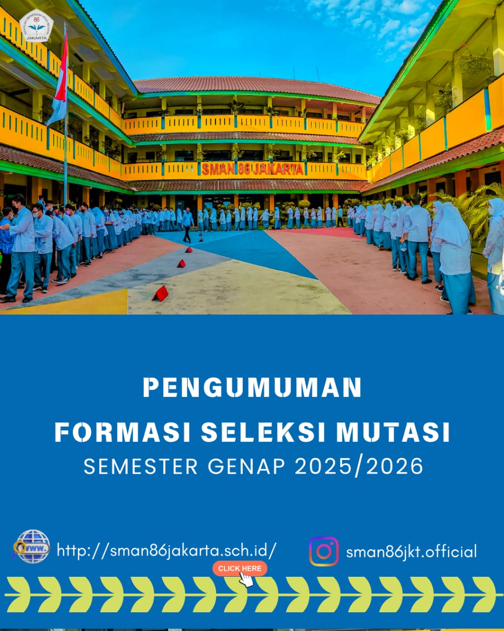 PENGUMUMAN FORMASI MUTASI SMAN 86 JAKARTA SEMESTER GENAP TA 2025/2026 
