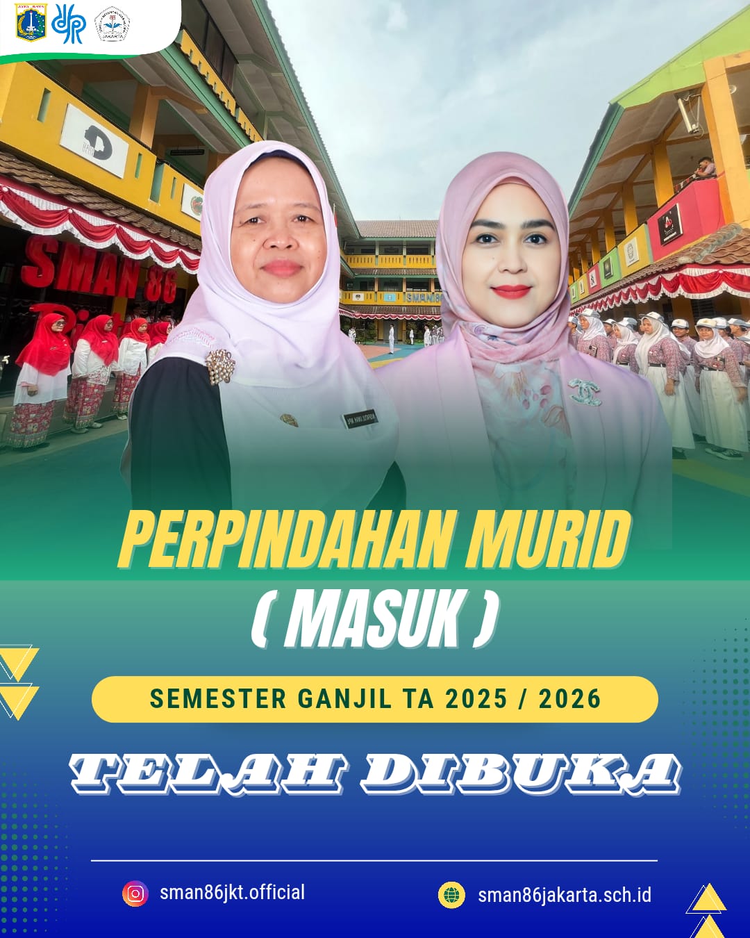 PENGUMUMAN PERPINDAHAN MURID Mutasi Masuk SMAN 86 Jakarta